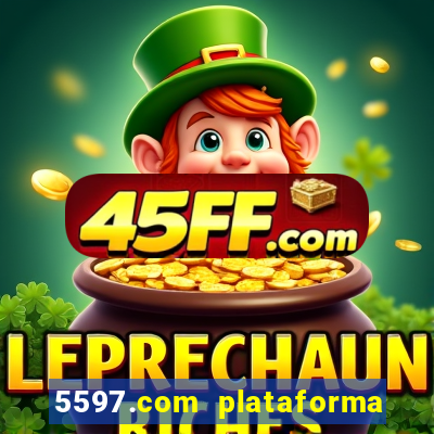 5597.com plataforma de jogos